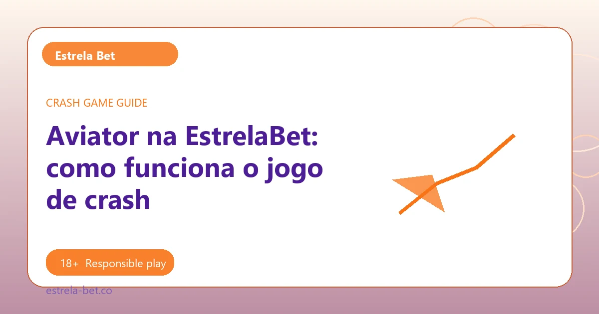 Aviator na EstrelaBet: como funciona o jogo de crash - Estrela Bet guide